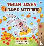 Admont, Shelley, Books, Kidkiddos - I Love Autumn (Serbian English Bilingual Children's Book - Latin alphabet)