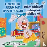 Admont, Shelley, Books, Kidkiddos - I Love to Keep My Room Clean (English Czech Bilingual Children's Book)