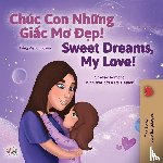 Admont, Shelley, Books, Kidkiddos - Sweet Dreams, My Love (Vietnamese English Bilingual Children's Book)