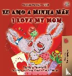 Admont, Shelley, Books, Kidkiddos - I Love My Mom (Portuguese English Bilingual Book for Kids - Portugal)