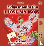 Admont, Shelley, Books, Kidkiddos - I Love My Mom (Albanian English Bilingual Children's Book)