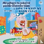 Admont, Shelley, Books, Kidkiddos - I Love to Keep My Room Clean (Albanian English Bilingual Book for Kids)