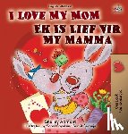 Admont, Shelley, Books, Kidkiddos - I Love My Mom (English Afrikaans Bilingual Book for Kids)