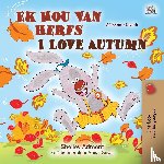 Admont, Shelley - I Love Autumn (Afrikaans English Bilingual Children's Book)