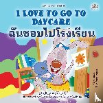 Admont, Shelley, Books, Kidkiddos - I Love to Go to Daycare (English Thai Bilingual Children's Book)
