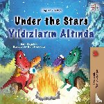 Sagolski, Sam, Books, Kidkiddos - Under the Stars (English Turkish Bilingual Kids Book)