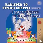 Admont, Shelley, Books, Kidkiddos - I Love to Sleep in My Own Bed (Slovak English Bilingual Children's Book)