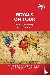  - Royals on Tour