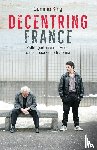 King, Gemma - Decentring France