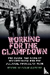  - Working for the Clampdown
