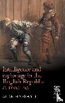 Marshall, Alan - Intelligence and Espionage in the English Republic c. 1600–60