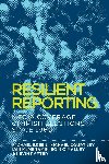 Breen, Michael, Courtney, Michael, Mcmenamin, Iain, O'Malley, Eoin - Resilient Reporting