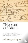 Burgess, Anthony - This Man and Music