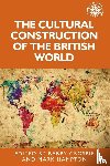  - The Cultural Construction of the British World