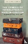 Richards, Eric - The Genesis of International Mass Migration