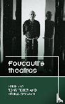  - Foucault’S Theatres