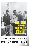 Redhead, Steve - The End-Of-The-Century Party
