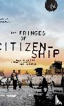 Sardelic, Julija - The Fringes of Citizenship