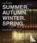 Quarantine - Summer. Autumn. Winter. Spring. Staging Life and Death