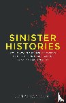 Dent, Jonathan - Sinister Histories