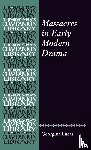 Lucas, Georgina - Massacres in Early Modern Drama