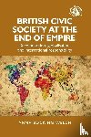 Bocking-Welch, Anna - British Civic Society at the End of Empire