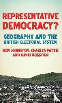 Johnston, Ron, Pattie, Charles, Rossiter, David - Representative Democracy?