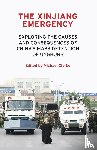  - The Xinjiang Emergency