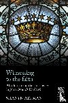 Altman, Shanyn - Witnessing to the Faith