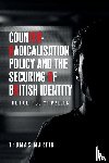 Martin, Thomas - Counter-Radicalisation Policy and the Securing of British Identity
