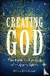 Derricourt, Robin - Creating God