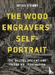 Stevens, Bethan - The Wood Engravers' Self-Portrait