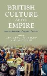  - British Culture After Empire