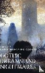  - Gothic Dreams and Nightmares