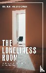 Redmond, Sean - The Loneliness Room