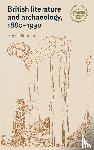 Blumberg, Angie - British Literature and Archaeology, 1880–1930