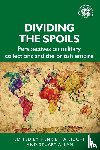  - Dividing the Spoils