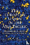  - The European Union in the Asia-Pacific