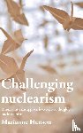 Hanson, Marianne - Challenging Nuclearism