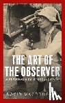 MacDougall, David - The Art of the Observer