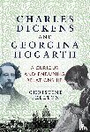 Skelton, Christine - Charles Dickens and Georgina Hogarth