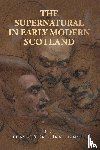  - The Supernatural in Early Modern Scotland