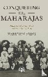 Akins, Harrison - Conquering the Maharajas