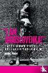 Tumbas, Jasmina - “I am Jugoslovenka!”