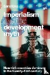 King, Sam - Imperialism and the Development Myth