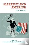  - Marxism and America