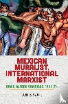 Swope, Curtis - Mexican Muralist, International Marxist