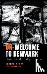 Pace, Michelle - Un-Welcome to Denmark