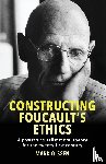 Olssen, Mark - Constructing Foucault's Ethics