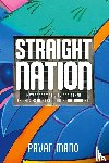 Mano, Pavan - Straight Nation